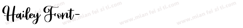 Hailey Font字体转换